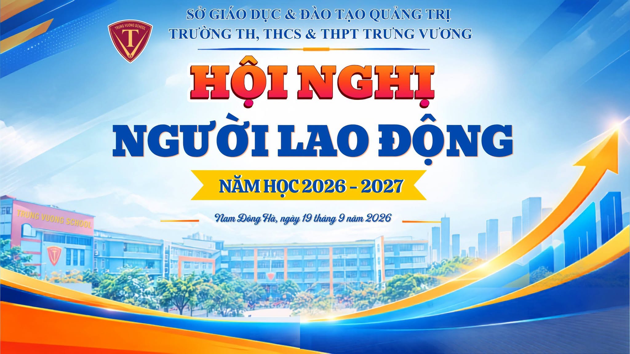 HỘI NGHỊ NGƯỜI LAO ĐỘNG NĂM HỌC 2026-2027